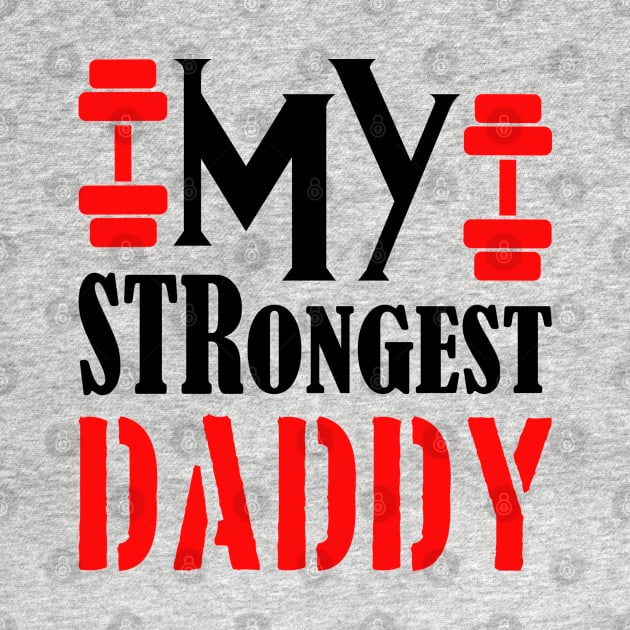 my strongest daddy by kenjones